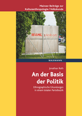 An der Basis der Politik - Jonathan Roth