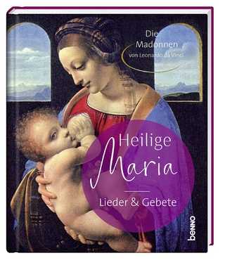 Heilige Maria – Lieder & Gebete
