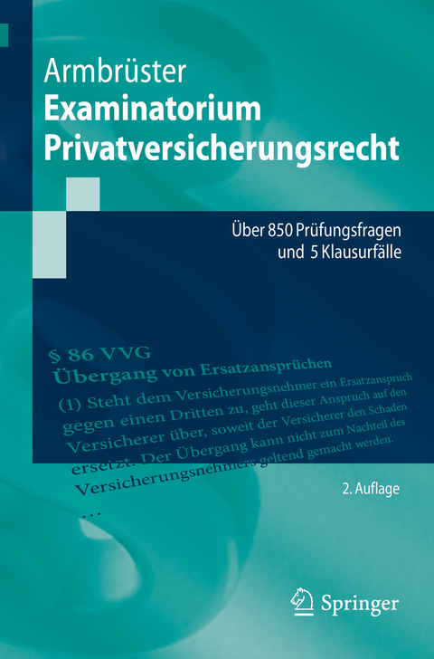 Examinatorium Privatversicherungsrecht - Christian Armbr&uuml;ster