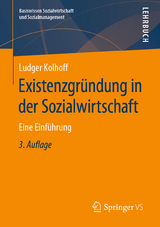 Existenzgr&uuml;ndung in der Sozialwirtschaft - Ludger Kolhoff