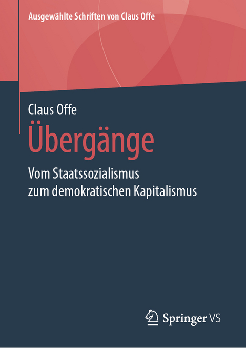 &Uuml;berg&auml;nge - Claus Offe