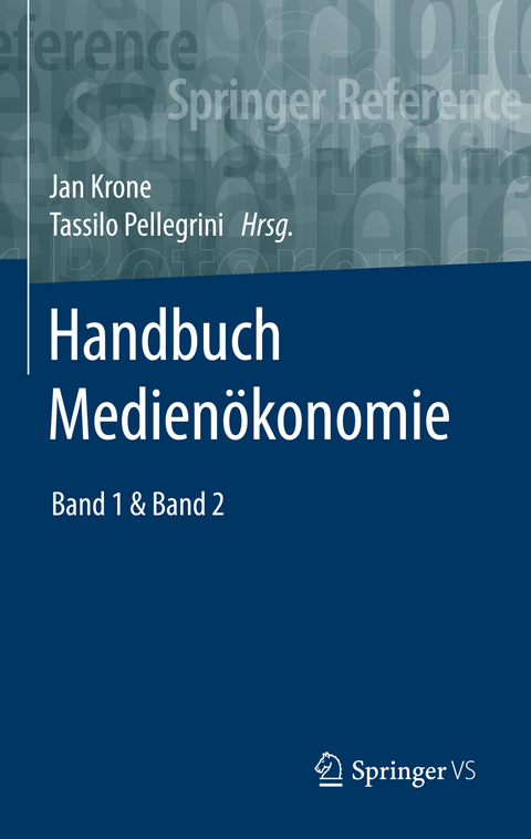 Handbuch Medien&ouml;konomie - 