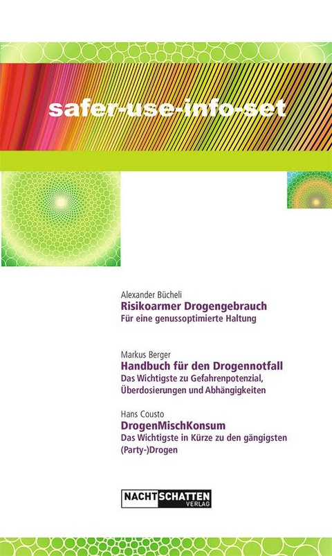 Safer-Use-Info-Set - Hans Cousto, Markus Berger, Alexander B&uuml;cheli