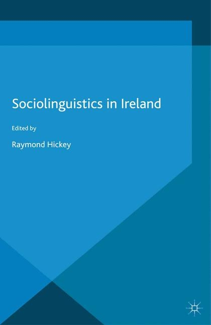Sociolinguistics in Ireland - 