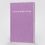 Ein guter Plan zeitlos - 