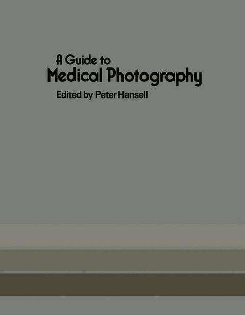 A Guide to Medical Photography - 