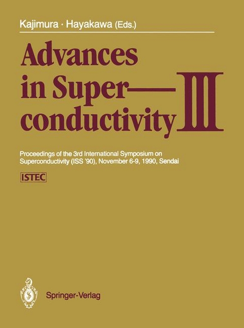 Advances in Superconductivity III - 