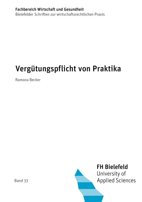 Verg&uuml;tungspflicht von Praktika - Ramona Becker