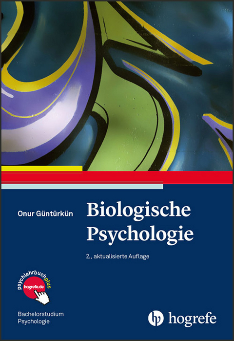Biologische Psychologie - Onur G&uuml;nt&uuml;rk&uuml;n