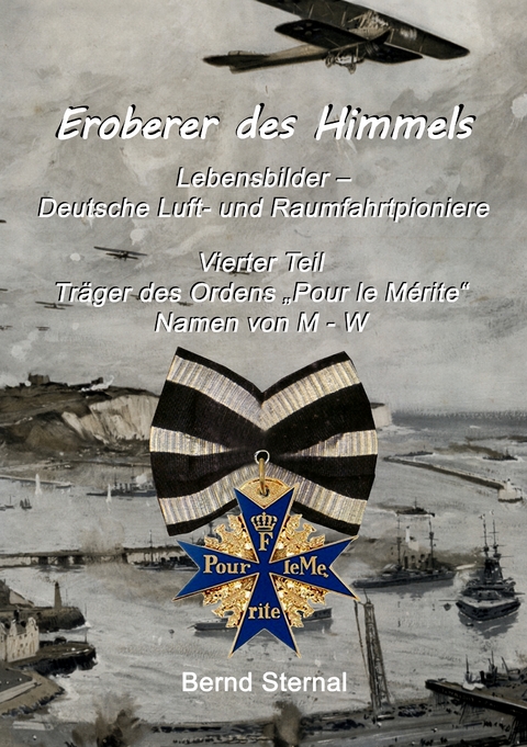 Eroberer des Himmels (Teil 4) - Bernd Sternal
