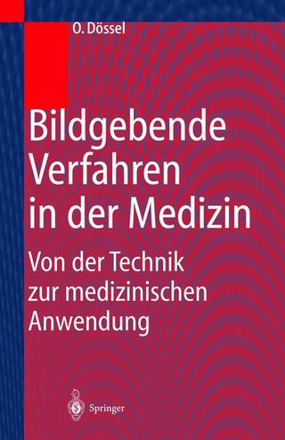 Bildgebende Verfahren in der Medizin