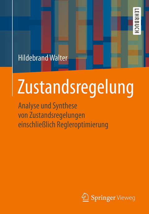 Zustandsregelung - Hildebrand Walter