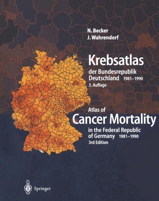 Krebsatlas der Bundesrepublik Deutschland/ Atlas of Cancer Mortality in the Federal Republic of Germany 1981–1990