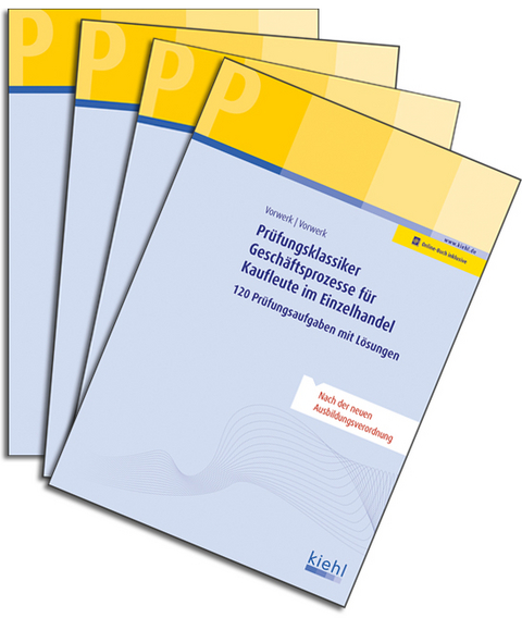 Paket Pr&uuml;fungsklassiker f&uuml;r Kaufleute im Einzelhandel - Daniela Vorwerk, Olaf Vorwerk