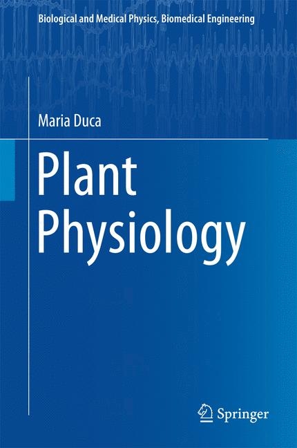 Plant Physiology - Maria Duca