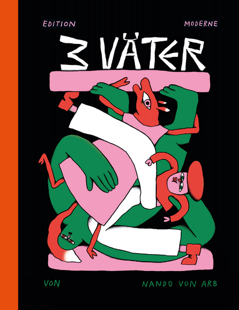 Drei V&auml;ter - Nando von Arb