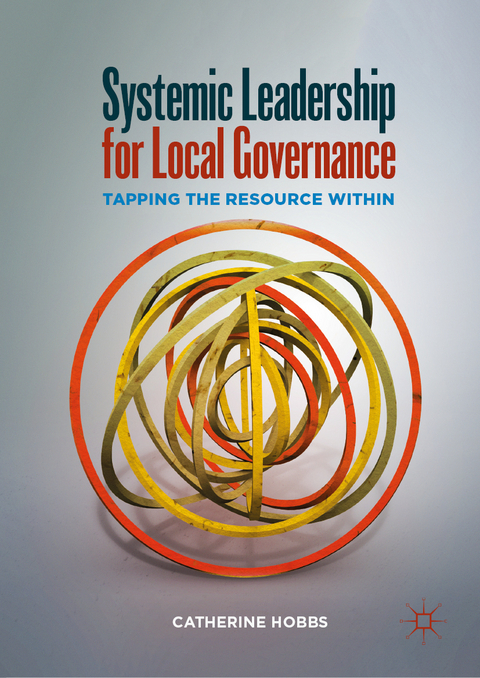 Systemic Leadership for Local Governance - Catherine Hobbs
