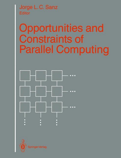 Opportunities and Constraints of Parallel Computing - 