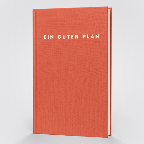 Ein guter Plan Zeitlos