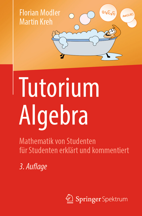 Tutorium Algebra - Florian Modler, Martin Kreh
