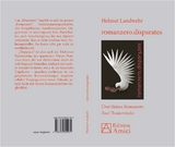romanzero.disparates - Helmut Landwehr