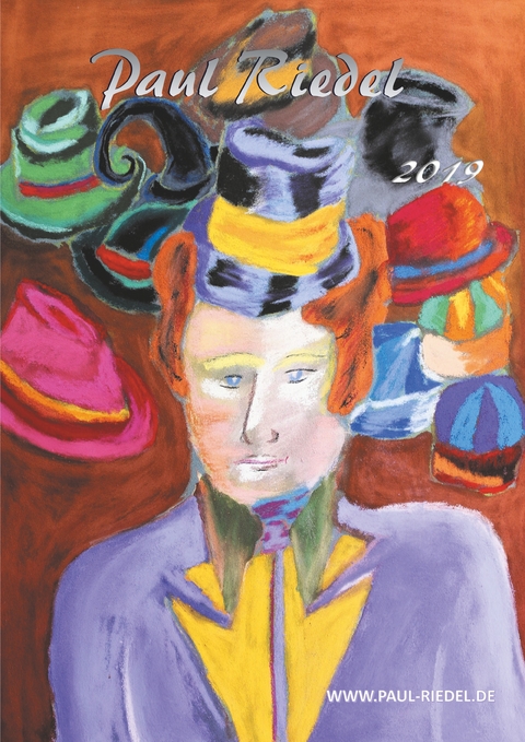 2019 Kunstkatalog Paul Riedel - Paul Riedel