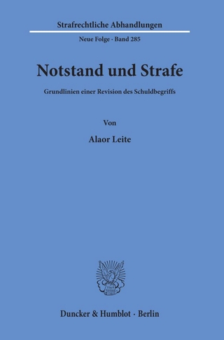 Notstand und Strafe.