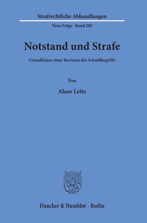 Notstand und Strafe. - Alaor Leite
