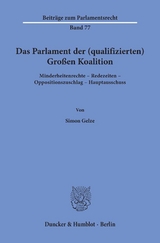 Das Parlament der (qualifizierten) Gro&szlig;en Koalition. - Simon Gelze