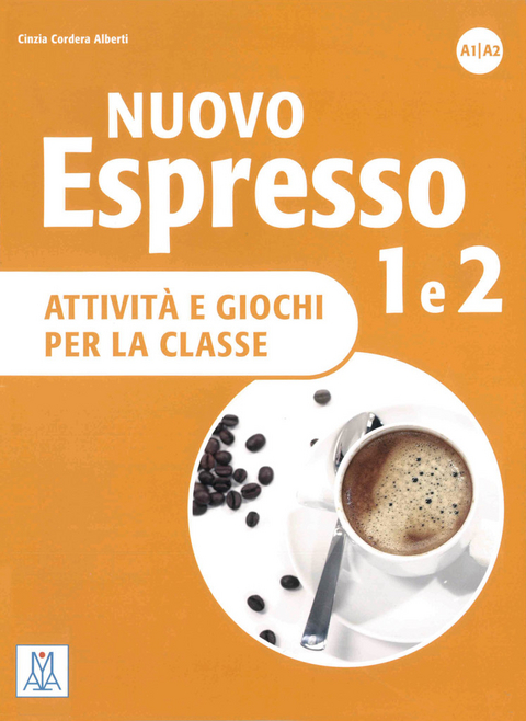 Nuovo Espresso 1 e 2 - einsprachige Ausgabe - Cinzia Cordera Alberti