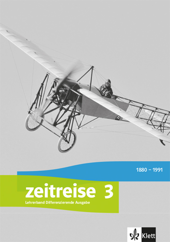 Zeitreise 3. Differenzierende Ausgabe Nordrhein-Westfalen, Schleswig-Holstein und Sachsen-Anhalt