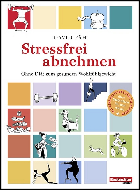 Stressfrei abnehmen - David F&auml;h