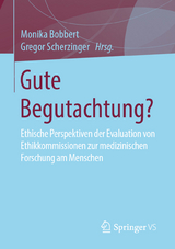 Gute Begutachtung? - 