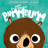 Der kleine Tollpatsch Bummbumm - Isolde Fehringer, Klaus Ebenh&ouml;h