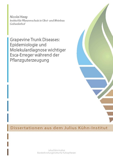 Grapevine Trunk Diseases - Nicolai Walter Haag