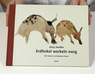 Erdferkel werkeln ewig