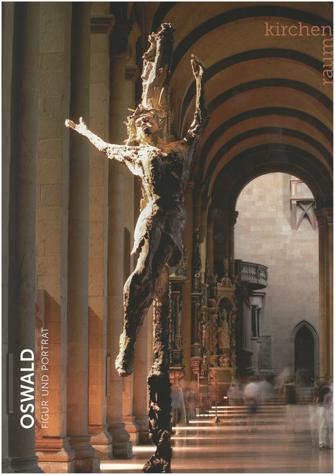 Oswald. Figur und Portr&auml;t - 