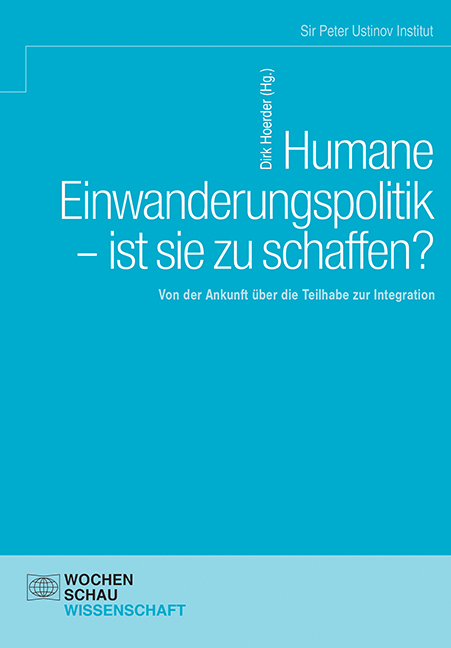 Humane Einwanderungspolitik &ndash; ist sie zu schaffen? - 