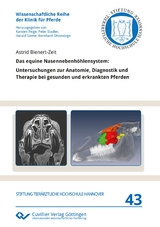 Das equine Nasennebenh&ouml;hlensystem - Astrid Bienert-Zeit