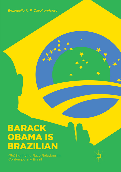 Barack Obama is Brazilian - Emanuelle K. F. Oliveira-Monte