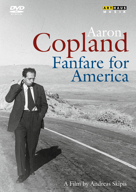 Aaron Copland: Fanfare for America - 