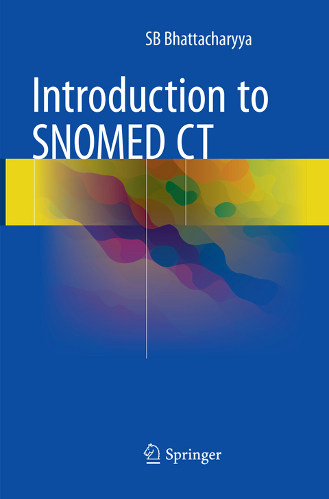 Introduction to SNOMED CT - SB Bhattacharyya