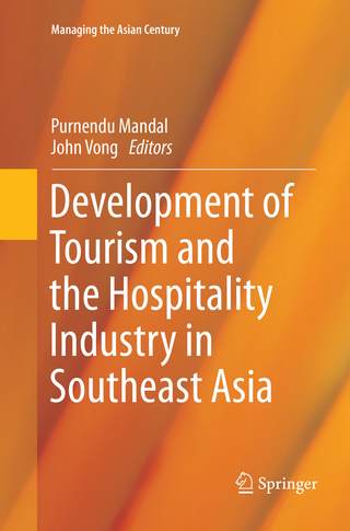Development of Tourism and the Hospitality Industry in Southeast Asia