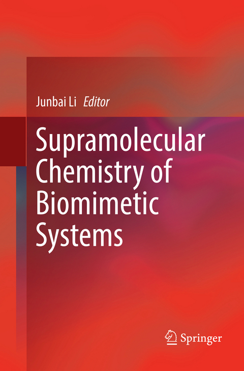Supramolecular Chemistry of Biomimetic Systems - 