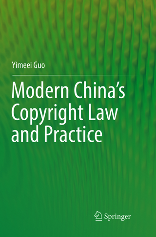Modern China’s Copyright Law and Practice