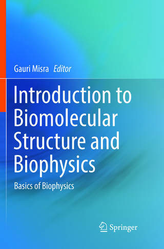 Introduction to Biomolecular Structure and Biophysics