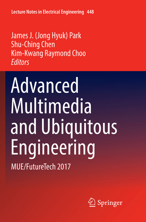 Advanced Multimedia and Ubiquitous Engineering - 