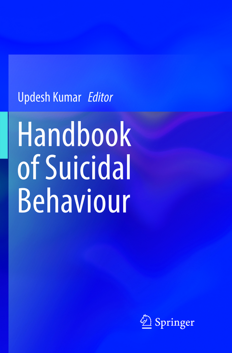 Handbook of Suicidal Behaviour - 