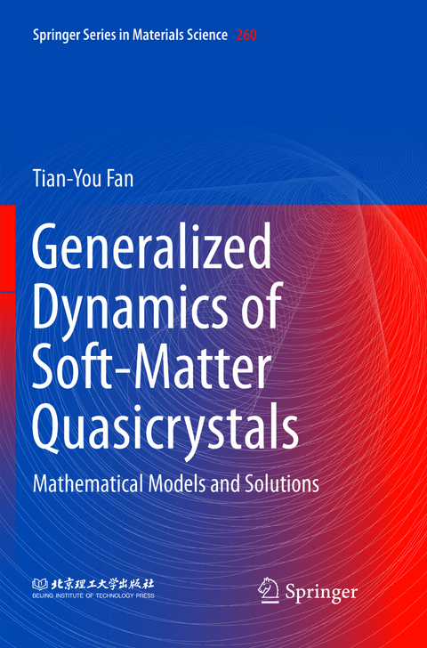 Generalized Dynamics of Soft-Matter Quasicrystals - Tian-You Fan