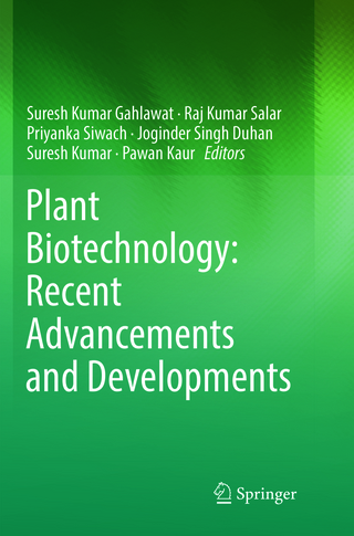 Plant Biotechnology: Recent Advancements and Developments